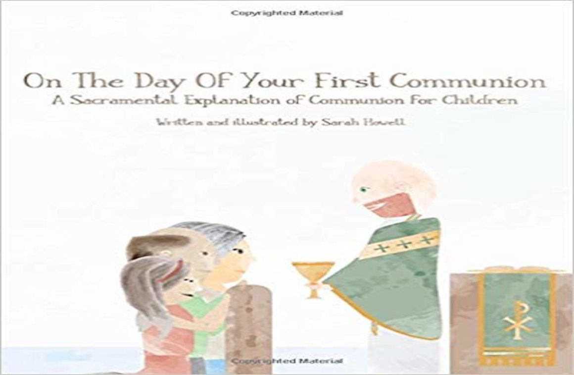 On the Day of Your First Communion: Book Review | The North American ...